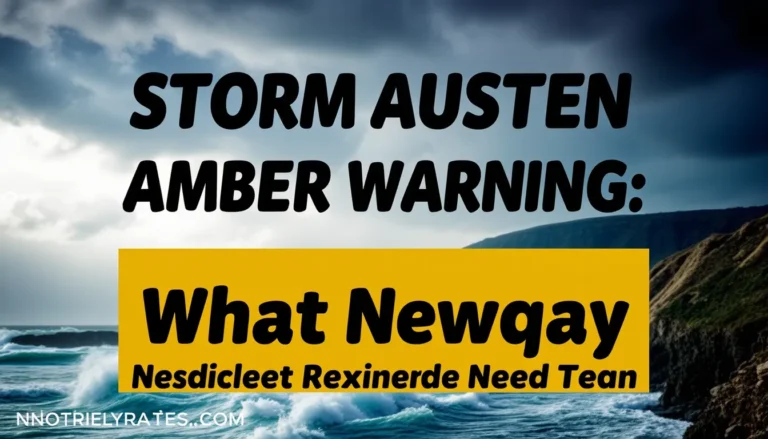 STORM AUSTEN AMBER WARNING: WHAT NEWQUAY RESIDENTS NEED TO KNOW